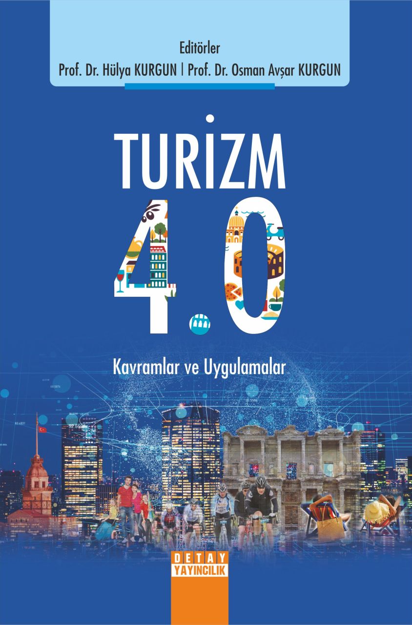 TURİZM 4.0 Kavramlar ve Uygulamalar