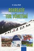 REKREATİF TUR YÖNETİMİ