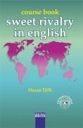 COURSE BOOK SWEET RİVALRY IN ENGLISH