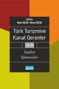 TÜRK TURİZMİNE KANAT GERENLER 3 Seyahat İşletmecileri