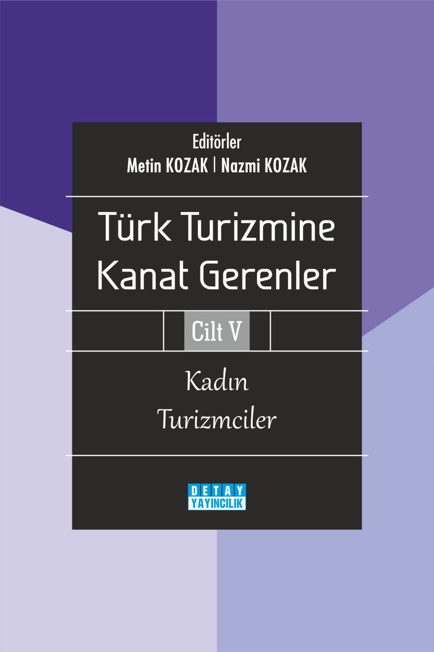 TÜRK TURİZMİNE KANAT GERENLER 5 Kadın Turizmciler