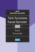 TÜRK TURİZMİNE KANAT GERENLER 5 Kadın Turizmciler