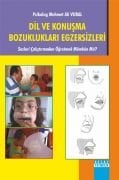 DİL VE KONUŞMA BOZUKLUKLARI EGZERSİZLERİ Sesleri Çalıştırmadan Öğretmek Mümkün Mü ?