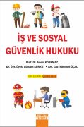 İŞ VE SOSYAL GÜVENLİK HUKUKU