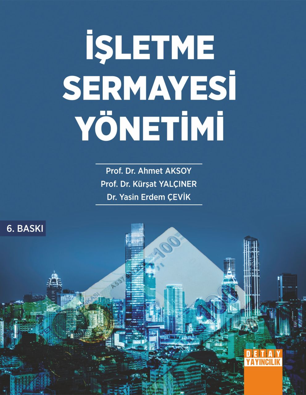 İŞLETME SERMAYESİ YÖNETİMİ