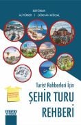 Turist Rehberleri İçin ŞEHİR TURU REHBERİ