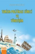 TURİZM POLİTİKASI SÜRECİ VE YÖNETİŞİM