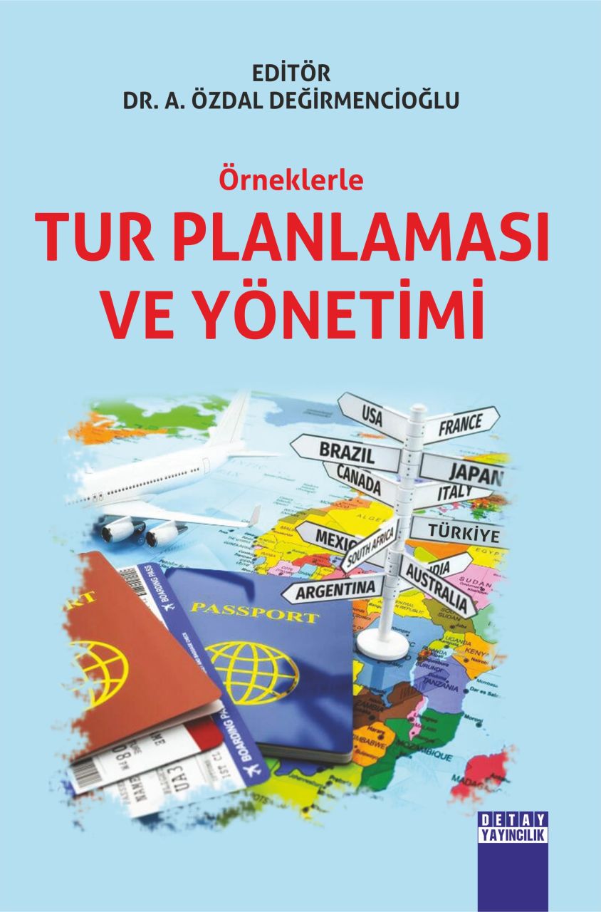 Örneklerle TUR PLANLAMASI VE YÖNETİMİ