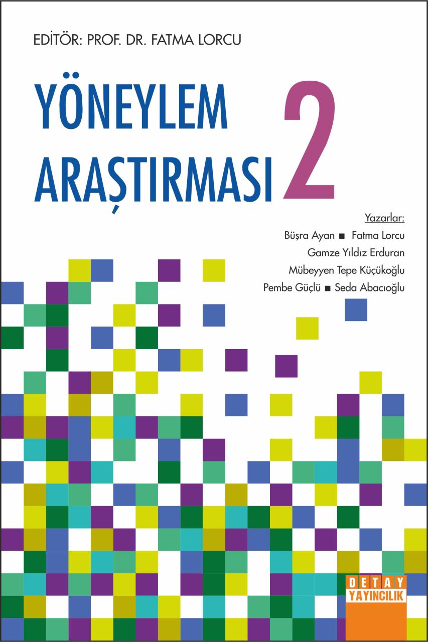 YÖNEYLEM ARAŞTIRMASI 2