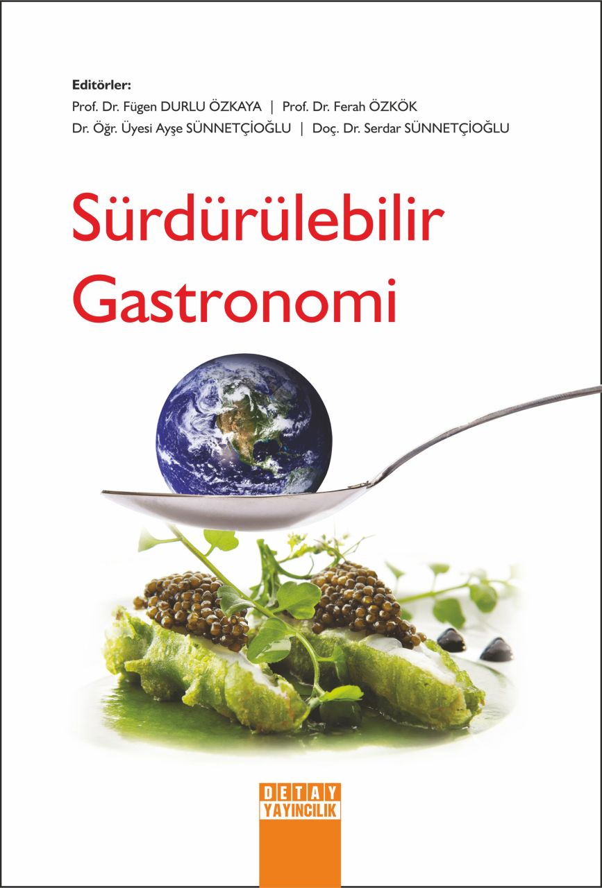 SÜRDÜRÜLEBİLİR GASTRONOMİ