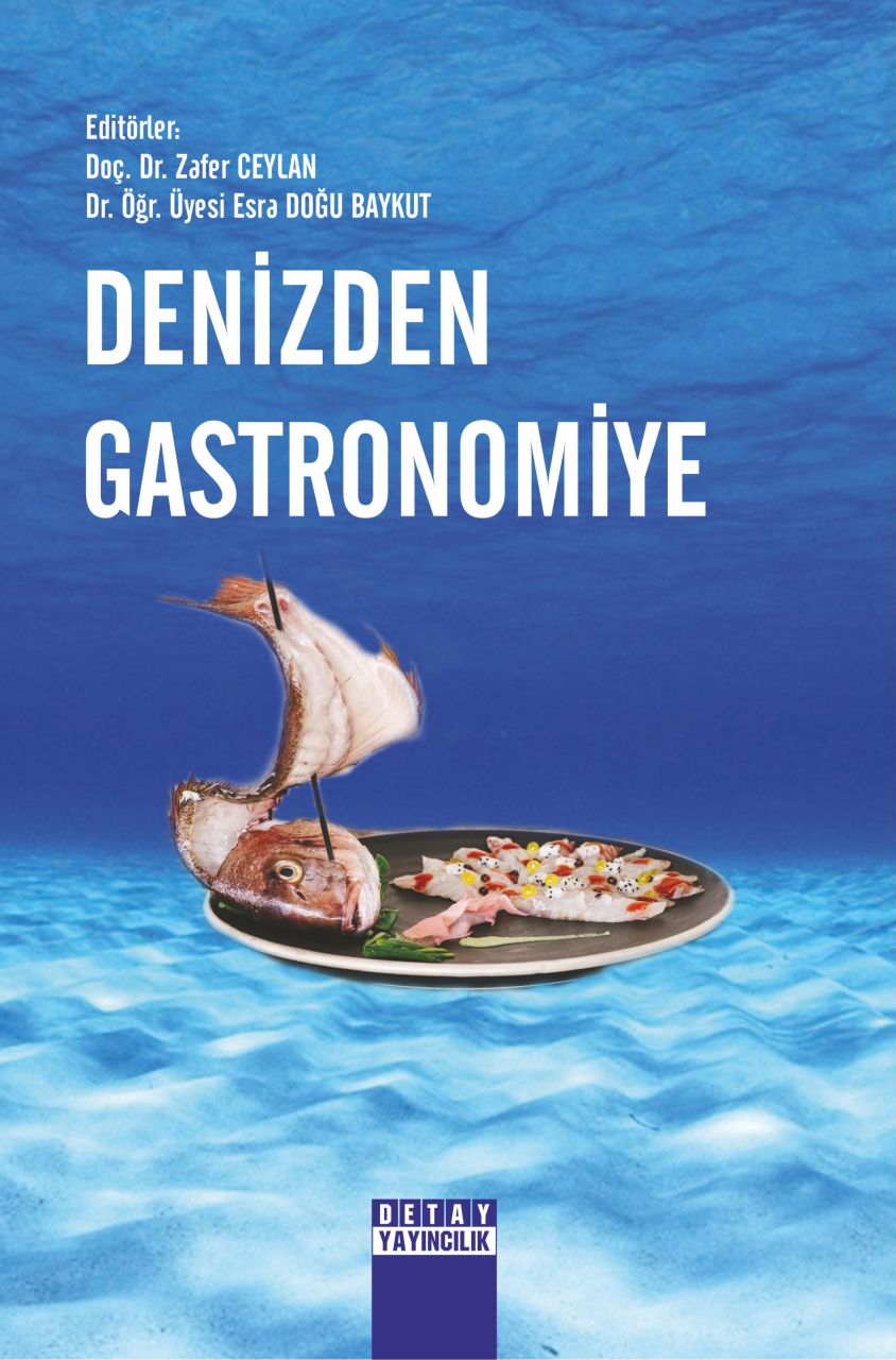 DENİZDEN GASTRONOMİYE