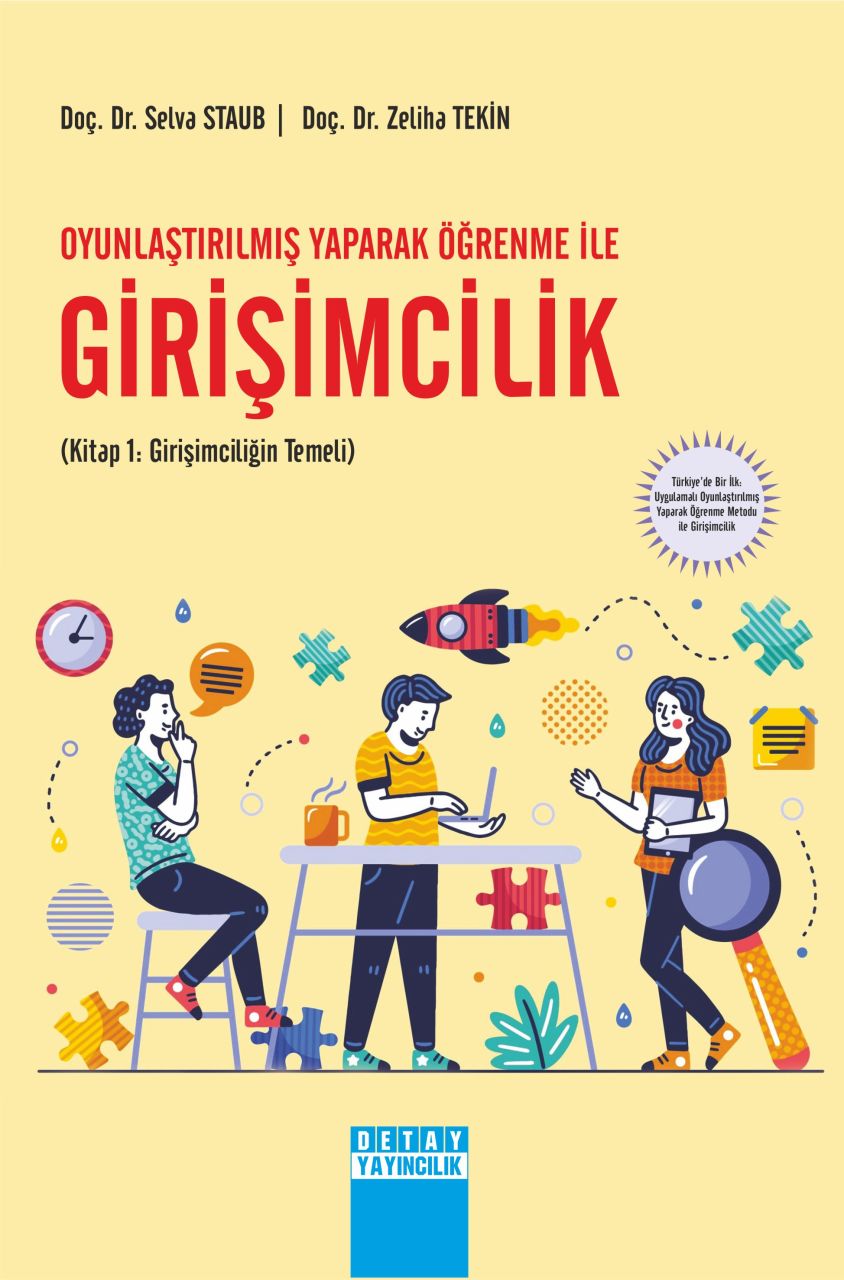 OYUNLAŞTIRILMIŞ YAPARAK ÖĞRENME İLE GİRİŞİMCİLİK Kitap 1 Girişimciliğin Temeli