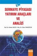 SERMAYE PİYASASI YATIRIM ARAÇLARI VE ANALİZİ