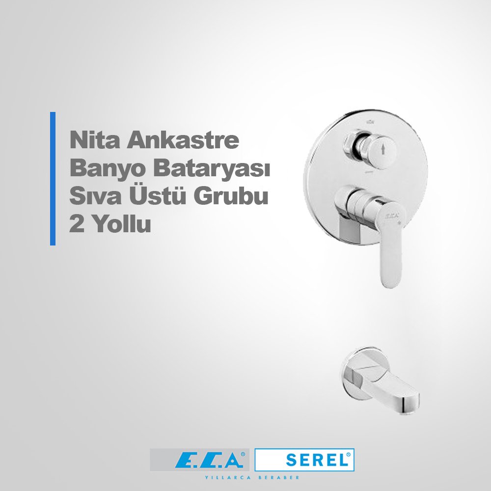 Eca Nita Ankastre Banyo Bataryası Sıva Üstü Grubu 2 Yollu + Gaga