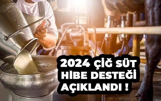 2024 Yılı Çiğ Süt Desteği| enbahce.com