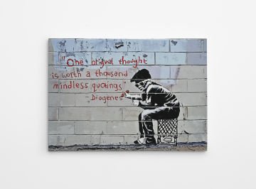 Bir Orijinal Düşünce Bin Akılsız Alıntıya Bedeldir | Banksy