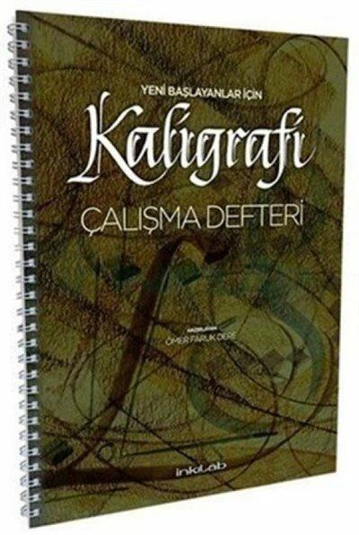 Yeni Başlayanlar İçin Kaligrafi Çalışma Defteri 1- Ömer Faruk Dere