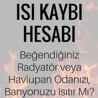 Radyatörler ve Havlupanlar Odanızı, Banyonuzu ısıtır mı? Buradan hesaplayabilirsiniz.