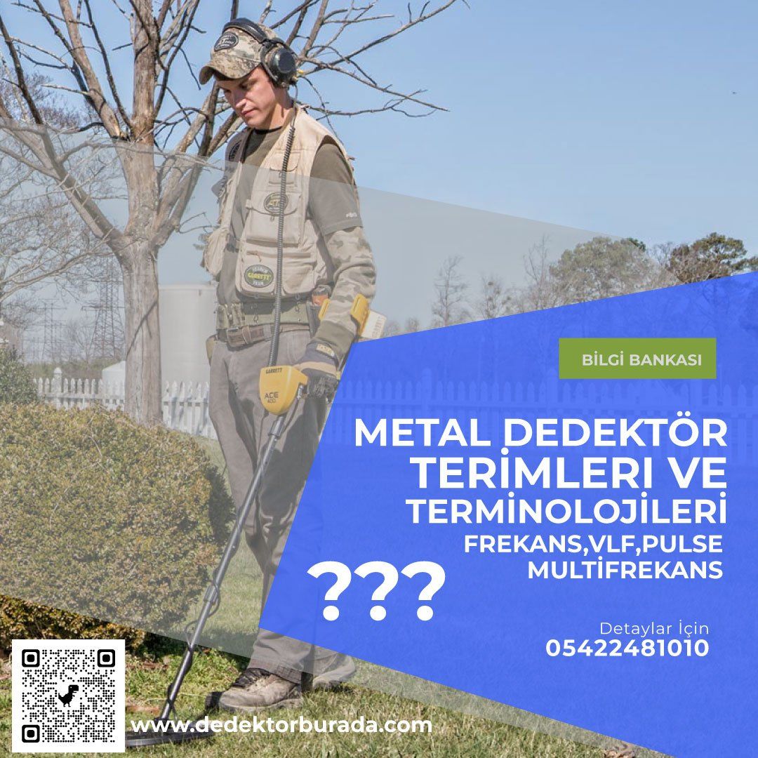 Metal Dedektör Terimleri ve Terminolojileri