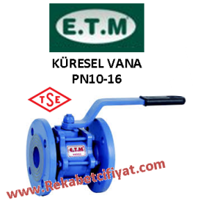 ETM DN100 PN10-16 Yusal Tam Geçiş Küresel Vana