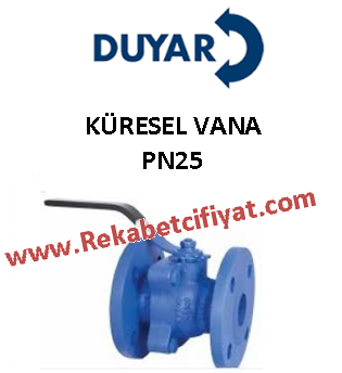 DUYAR DN40 PN25 Flanşlı Küresel Vana