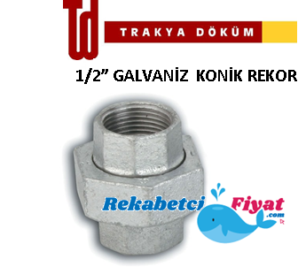 TRAKYA DÖKÜM 1/2'' Galvaniz Konik Rekor