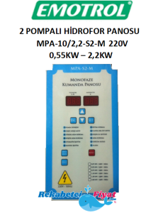 EMOTROL MPA-20/2.2-S2-M 0.55Kw-2.2Kw 220V 2 Pompalı Hidrofor Kontrol Panosu