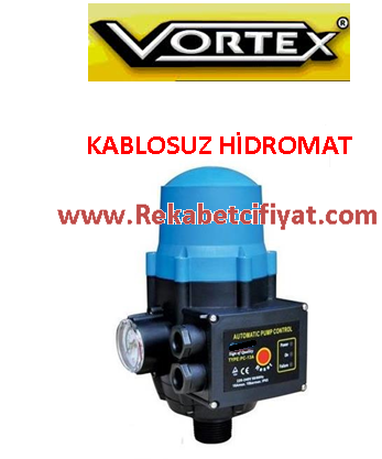 VORTEX 220V Otomatik Prescontrol Hidromat-kablosuz