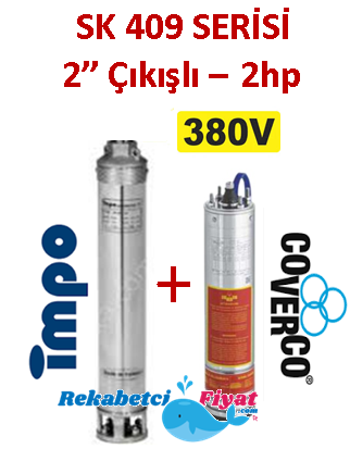 SK 409-10 2HP 380V 2'' Çıkışlı Sondaj Dalgıç Pompa İmpo Pompa - Coverco Motor