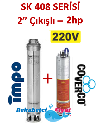 SK 408-09 2HP 220V 2'' Çıkışlı Sondaj Dalgıç Pompa İmpo Pompa - Coverco Motor