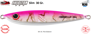Hots Chibitan Slim Jig 30 Gr. 08 AS. Pink Abalone