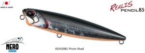 Realis Pencil 85  ADA3081 / Prism Shad