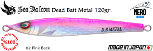 Dead Bait Metal 120 Gr.	02	Pink Back