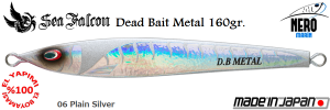 Dead Bait Metal 160 Gr.	06	Plain Silver