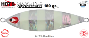 Hots Slow Style Conker 180gr. 06  WH. Glow Zebra
