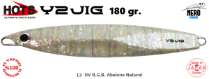 Hots Y2 Jig 180gr. 12  UV R.G.B. Abalone Natural