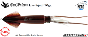 Live Squid 70 Gr.	04	Seven - Mile Squid Lame