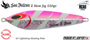 Z Slow Jig 220 Gr.	07	Lightning Glowing Pink