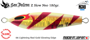 Z Slow Neo 180 Gr.	06	Lightning Red Gold Glowing Edge