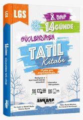 8.Sınıf 14 Günde Güçlendiren Tatil Kitabı - Ankara Yayıncılık