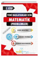 Yeni Başlayanlar İçin Matematik 2.Kitap Tamamı Çözümlü Konu Anlatımlı Cevdet Özsever Yayınları