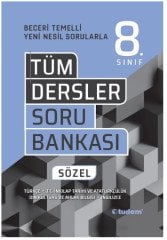 8.Sınıf Tüm Dersler Beceri Temelli Sözel Soru Bankası Tudem Yayınları