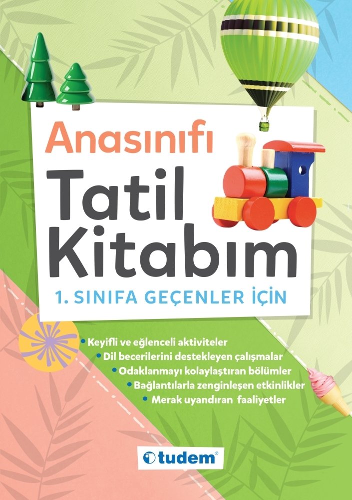 Anasınıfı Tatil Kitabım 1. Sınıfa Geçenler İçin Tudem Yayınları