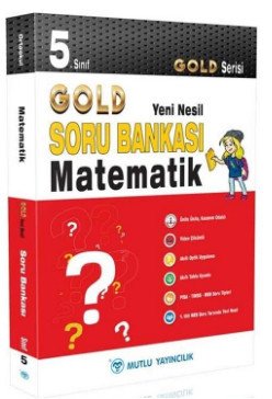 5.Sınıf Matematik Gold Serisi Yeni Nesil Soru Bankası Mutlu Yayıncılık