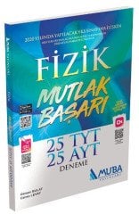 TYT AYT Fizik Mutlak Başarı 25 Deneme Muba Yayınları