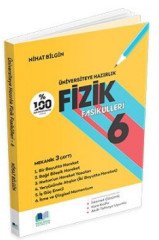 Üniversiteye Hazırlık Fizik Fasikülleri 6 Nihat Bilgin Yayınları