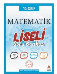 10.Sınıf Matematik Liseli Soru Bankası Delta Kültür Yayınevi