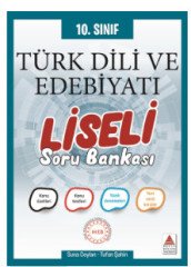 10.Sınıf Türk Dili ve Edebiyatı Liseli Soru Bankası Delta Kültür Yayınevi