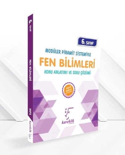 6.Sınıf Fen Bilimleri Konu Anlatımı ve Soru Çözümü Karekök Yayınları