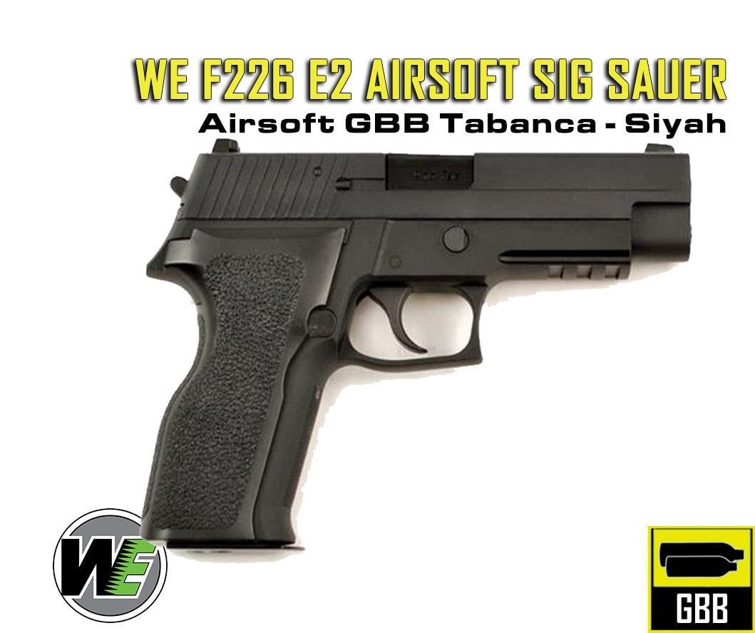 WE F226 E2 AIRSOFT SIG SAUER